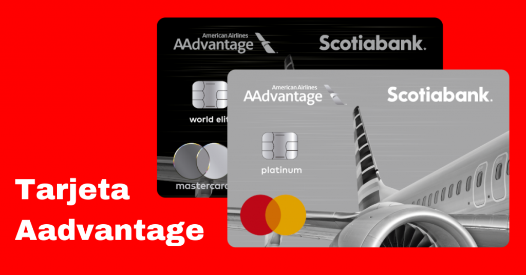 Tarjeta Aadvantage Scotiabank