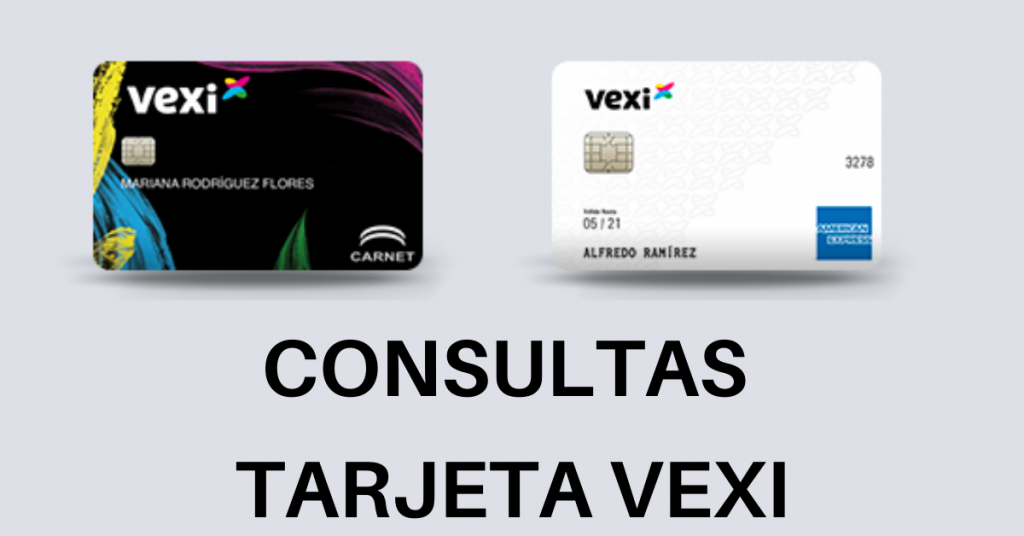consultas tarjeta vexi