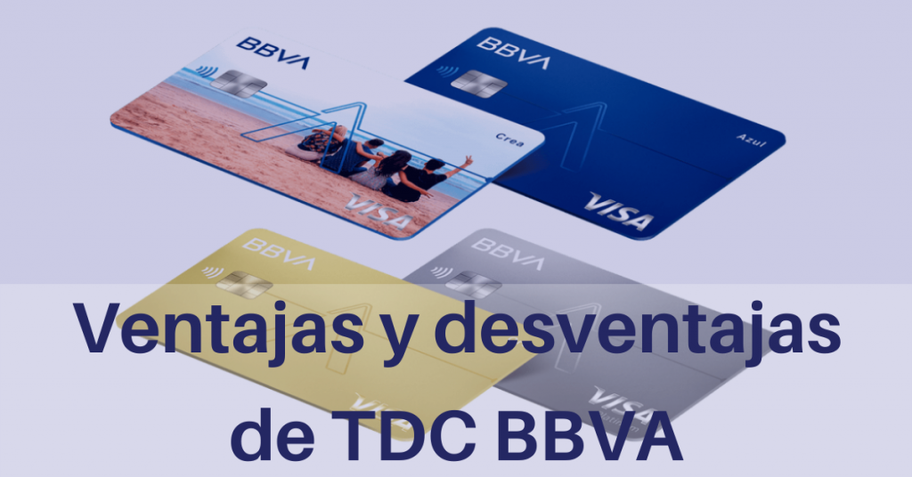 ventajas y desventajas de tdc bbva
